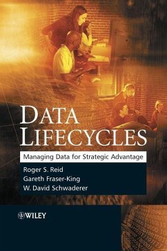 Data Lifecycles (eBook, PDF) - Reid, Roger; Greenwood, Priscilla E.; Schwaderer, W. David