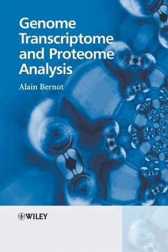 Genome Transcriptome and Proteome Analysis (eBook, PDF) - Bernot, Alain