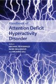 Handbook of Attention Deficit Hyperactivity Disorder (eBook, PDF)