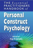 The Essential Practitioner's Handbook of Personal Construct Psychology (eBook, PDF)
