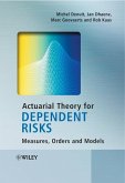 Actuarial Theory for Dependent Risks (eBook, PDF)