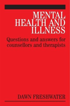 Mental Health and Illness (eBook, PDF) - Freshwater, Dawn; Boyd, Jeni; Redwood, Sabi