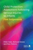 Child Protection Assessment Following Serious Injuries to Infants (eBook, PDF)