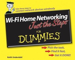 Wi-Fi Home Networking Just the Steps For Dummies (eBook, PDF) - Underdahl, Keith