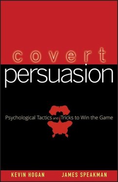 Covert Persuasion (eBook, PDF) - Hogan, Kevin; Speakman, James