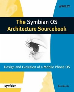 The Symbian OS Architecture Sourcebook (eBook, PDF) - Morris, Ben
