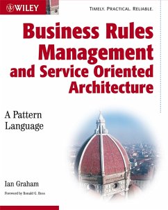 Business Rules Management and Service Oriented Architecture (eBook, PDF) - Graham, Ian