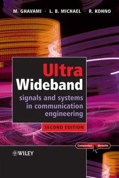 Ultra Wideband Signals and Systems in Communication Engineering (eBook, PDF) - Ghavami, Mohammad; Michael, Lachlan; Kohno, Ryuji