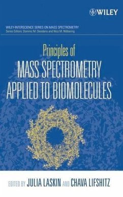Principles of Mass Spectrometry Applied to Biomolecules (eBook, PDF)