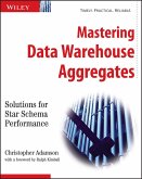 Mastering Data Warehouse Aggregates (eBook, PDF)