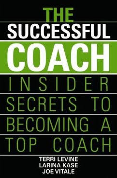 The Successful Coach (eBook, PDF) - Levine, Terri; Kase, Larina; Vitale, Joe