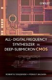 All-Digital Frequency Synthesizer in Deep-Submicron CMOS (eBook, PDF)