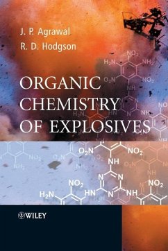 Organic Chemistry of Explosives (eBook, PDF) - Agrawal, Jai Prakash; Hodgson, Robert