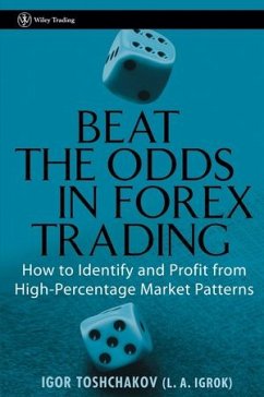 Beat the Odds in Forex Trading (eBook, PDF) - Toshchakov, I. R.