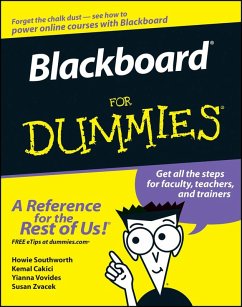 Blackboard For Dummies (eBook, PDF) - Southworth, Howie; Cakici, Kemal; Vovides, Yianna; Zvacek, Susan