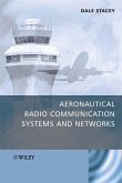 Aeronautical Radio Communication Systems and Networks (eBook, PDF)