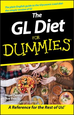 The GL Diet For Dummies (eBook, PDF) - Denby, Nigel; Baic, Sue