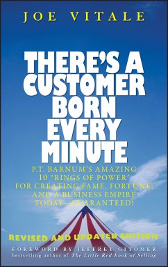 There's a Customer Born Every Minute (eBook, PDF) - Vitale, Joe