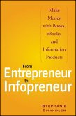 From Entrepreneur to Infopreneur (eBook, PDF)