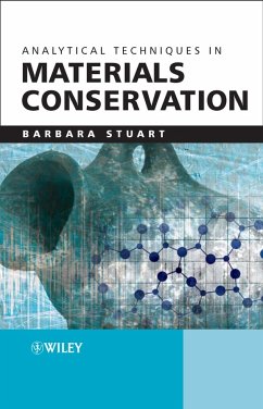 Analytical Techniques in Materials Conservation (eBook, PDF) - Stuart, Barbara H.