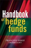 Handbook of Hedge Funds (eBook, PDF)