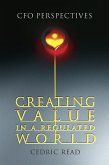 Creating Value in a Regulated World (eBook, PDF)