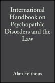 The International Handbook on Psychopathic Disorders and the Law, Volume II (eBook, PDF)