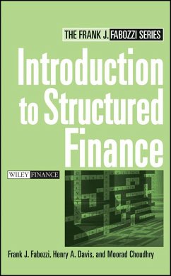 Introduction to Structured Finance (eBook, PDF) - Fabozzi, Frank J.; Davis, Henry A.; Choudhry, Moorad