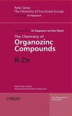The Chemistry of Organozinc Compounds (eBook, PDF)