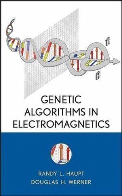 Genetic Algorithms in Electromagnetics (eBook, PDF) - Haupt, Randy L.; Werner, Douglas H.