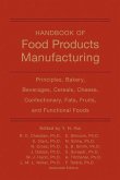Handbook of Food Products Manufacturing (eBook, PDF)