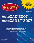 Mastering AutoCAD 2007 and AutoCAD LT 2007 (eBook, PDF)