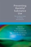 Preventing Harmful Substance Use (eBook, PDF)