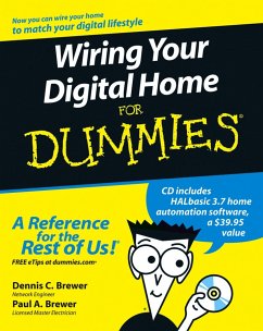 Wiring Your Digital Home For Dummies (eBook, PDF) - Brewer, Dennis C.; Brewer, Paul A.