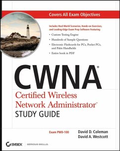 CWNA Certified Wireless Network Administrator Study Guide (eBook, PDF) - Coleman, David D.; Westcott, David A.