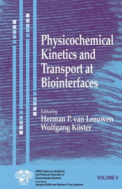 Physicochemical Kinetics and Transport at Biointerfaces (eBook, PDF)