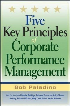 Five Key Principles of Corporate Performance Management (eBook, PDF) - Paladino, Bob