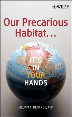 Cover Our Precarious Habitat ... It's In Your Hands (eBook, PDF)