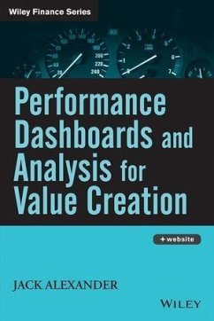 Performance Dashboards and Analysis for Value Creation (eBook, PDF) - Alexander, Jack