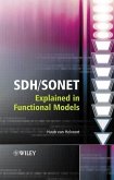 SDH / SONET Explained in Functional Models (eBook, PDF) SDH / SONET Explained in Functional Models (eBook, PDF)