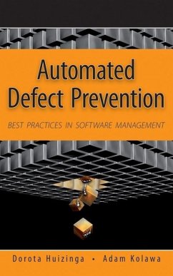 Automated Defect Prevention (eBook, PDF) - Huizinga, Dorota; Kolawa, Adam