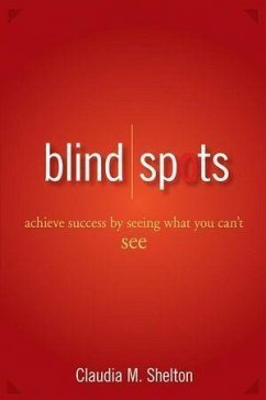 Blind Spots (eBook, PDF) - Shelton, Claudia