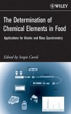 The Determination of Chemical Elements in Food (eBook, PDF)