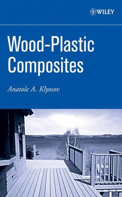 Wood-Plastic Composites (eBook, PDF) - Klyosov, Anatole A.