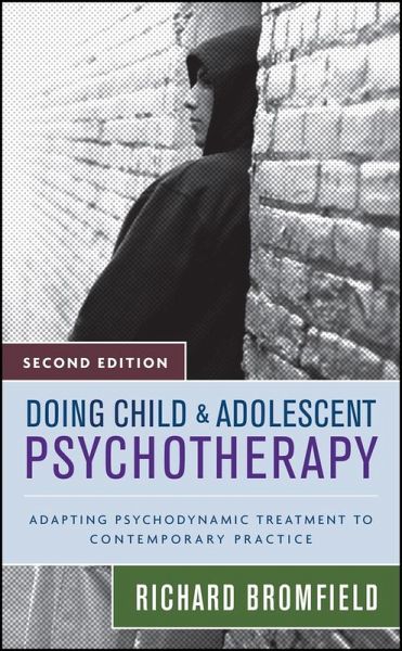 Doing Child and Adolescent Psychotherapy (eBook, PDF)