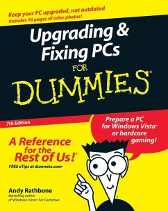 Upgrading and Fixing PCs For Dummies (eBook, PDF) - Rathbone, Andy