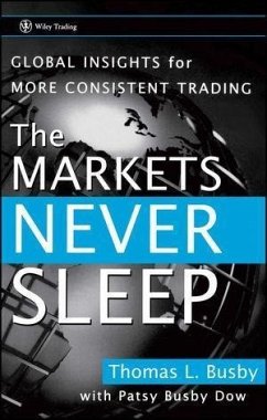 The Markets Never Sleep (eBook, PDF) - Busby, Thomas L.; Dow, Patsy Busby