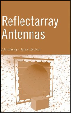 Reflectarray Antennas (eBook, PDF) - Huang, John; Encinar, Jose Antonio