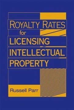 Royalty Rates for Licensing Intellectual Property (eBook, PDF) - Parr, Russell