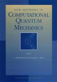 New Methods in Computational Quantum Mechanics, Volume 93 (eBook, PDF)